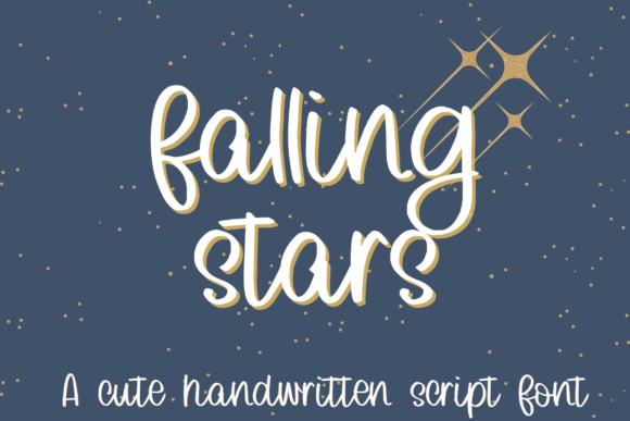 Falling Stars: A Sweet Script Font for Modern Design