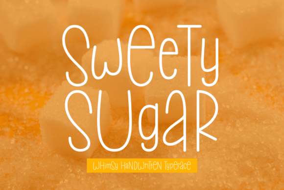 Sweety Sugar: A Modern Script Font for Playful Design
