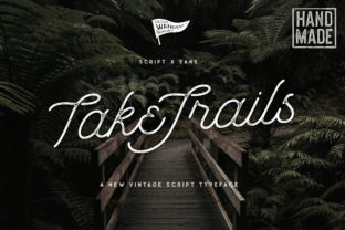 Take Trails: A Vintage Script Font for Modern Design
